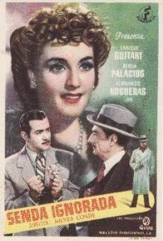 Senda ignorada (1946)