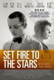 Set Fire to the Stars online streaming