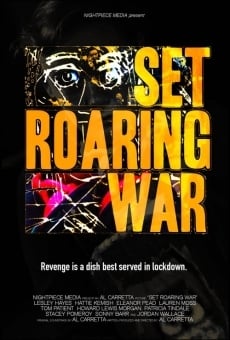 Película: Set Roaring War