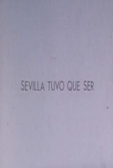 Sevilla tuvo que ser (1978)