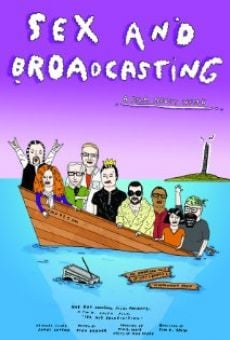 Película: Sex and Broadcasting