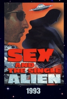 Sex and the Single Alien stream online deutsch