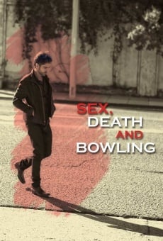 Película: Sex, Death and Bowling