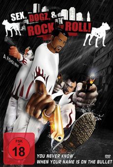 Sex, Dogz and Rock'n'Roll (2010)