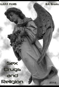 Sex, Drugs & Religion (2010)