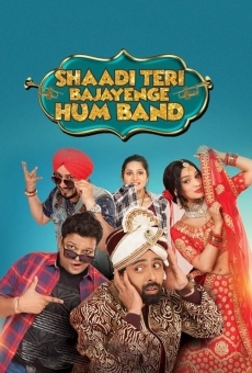 Película: Shaadi Teri Bajayenge Hum Band