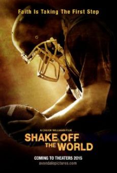 Shake Off the World (2016)