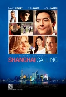 Película: Shanghai Calling