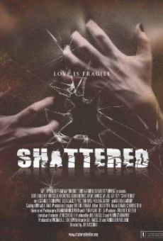 Película: Shattered!