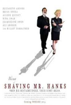 Shaving Mr Hanks