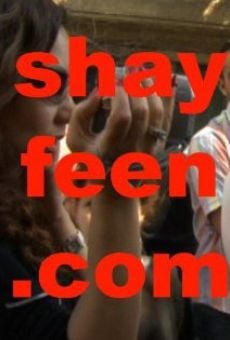 Película: Shayfeen.com: We're Watching You