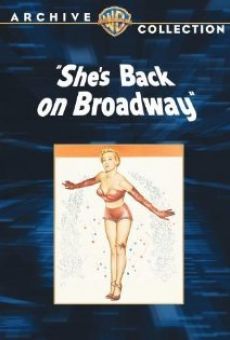 She's Back on Broadway gratis