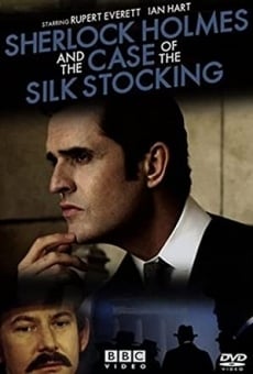 Sherlock Holmes and the Case of the Silk Stocking on-line gratuito