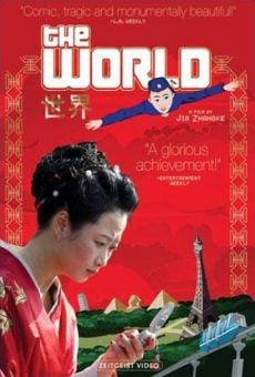 Película: Shijie (El mundo)