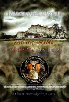 Shining Secrets of the Stanley Hotel online streaming