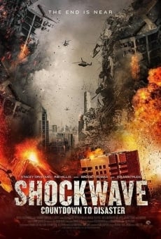 Shockwave: countdown per il disastro online streaming
