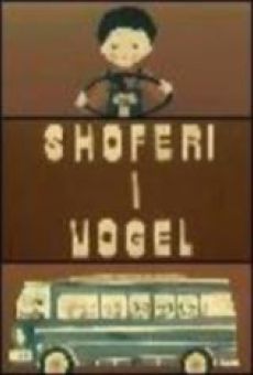 Película: Shoferi i Vogel
