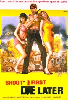 Película: Shoot First, Die Later