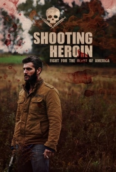 Película: Shooting Heroin