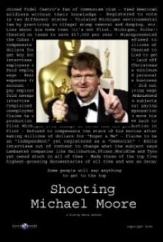 Shooting Michael Moore gratis