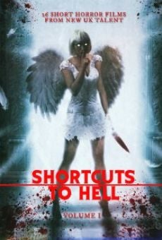 Shortcuts to Hell: Volume 1 online streaming