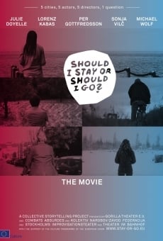 Película: Should I Stay or Should I Go?