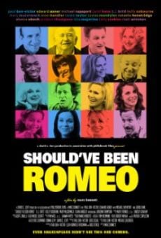 Película: Should've Been Romeo