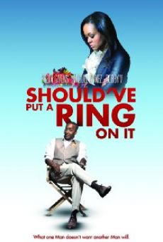 Película: Should've Put a Ring on It