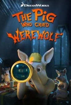 Película: Shrek: The Pig Who Cried Werewolf