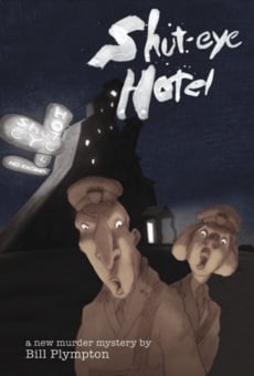 Película: Shuteye Hotel