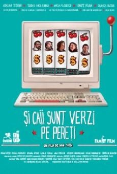 Película: Si caii sunt verzi pe pereti