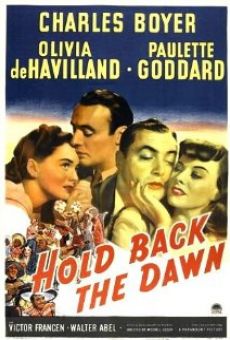 Hold Back the Dawn online free