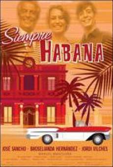Película: Siempre Habana