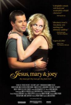 Jesus, Mary and Joey on-line gratuito