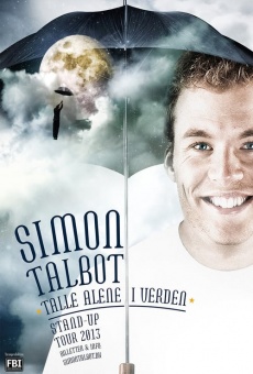 Simon Talbot: Talle Alene I Verden on-line gratuito