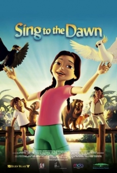 Sing to the Dawn online free