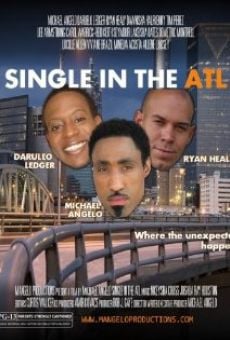 Single in the ATL (2011)