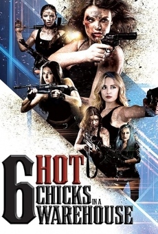 Six Hot Chicks in a Warehouse en ligne gratuit