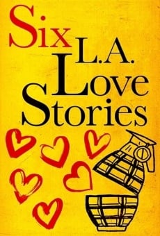 Película: Seis historias de amor en Los Ángeles