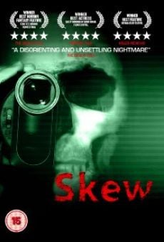Película: Skew