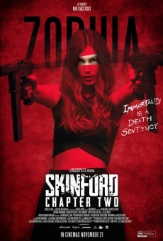 Skinford: Chapter 2 online streaming