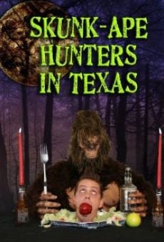 Película: Skunk-Ape Hunters in Texas