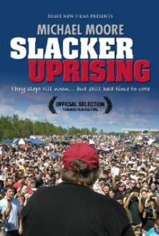 Película: Slacker Uprising