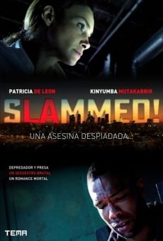 Película: Slammed! Una asesina despiadada...