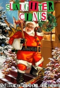 Slaughter Claus online