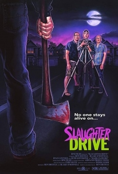 Slaughter Drive (2017)