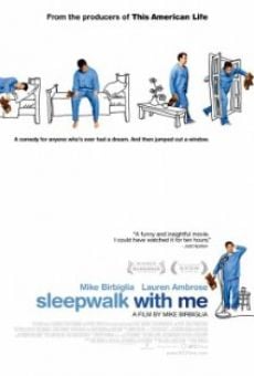 Sleepwalk with Me on-line gratuito
