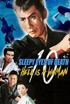 Película: Sleepy Eyes of Death 10: Hell Is a Woman