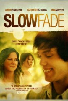 Slow Fade online streaming