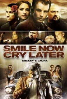Película: Smile Now Cry Later
